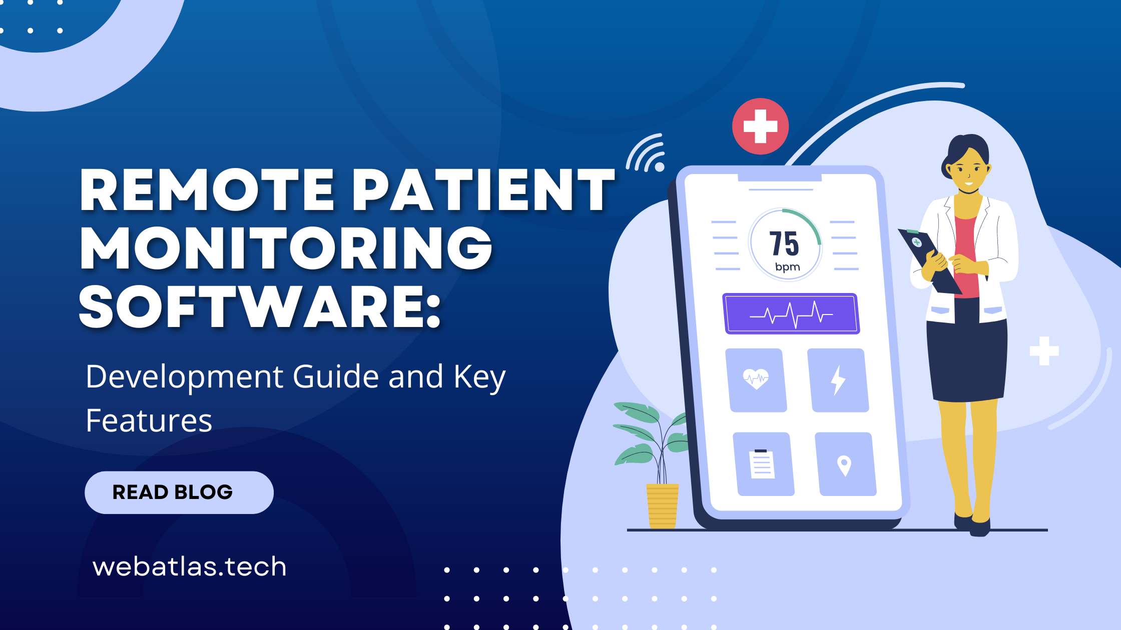 Remote Patient Monitoring Software Development