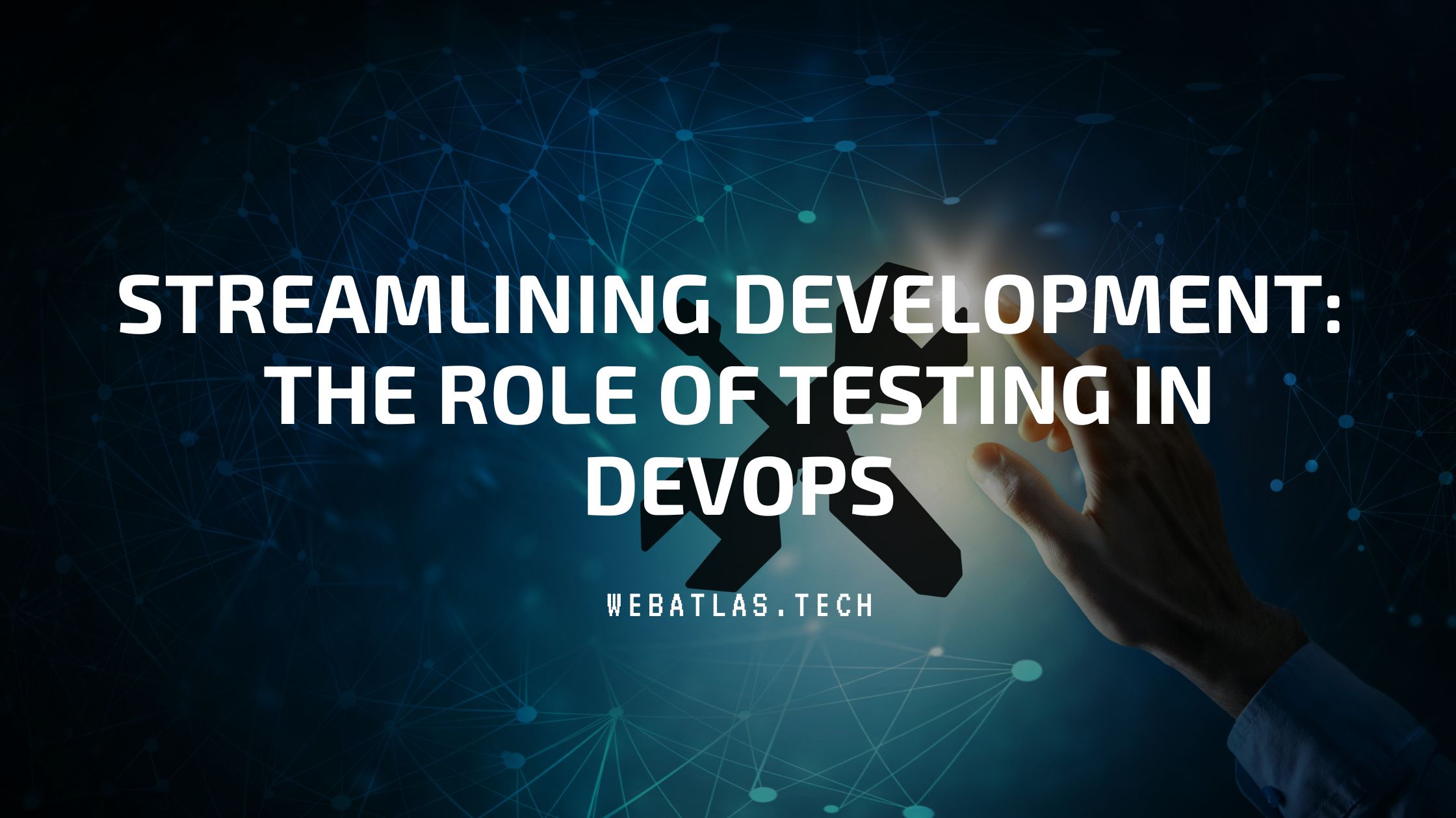 Testing in DevOps: Integrating Testing into the Development Pipeline