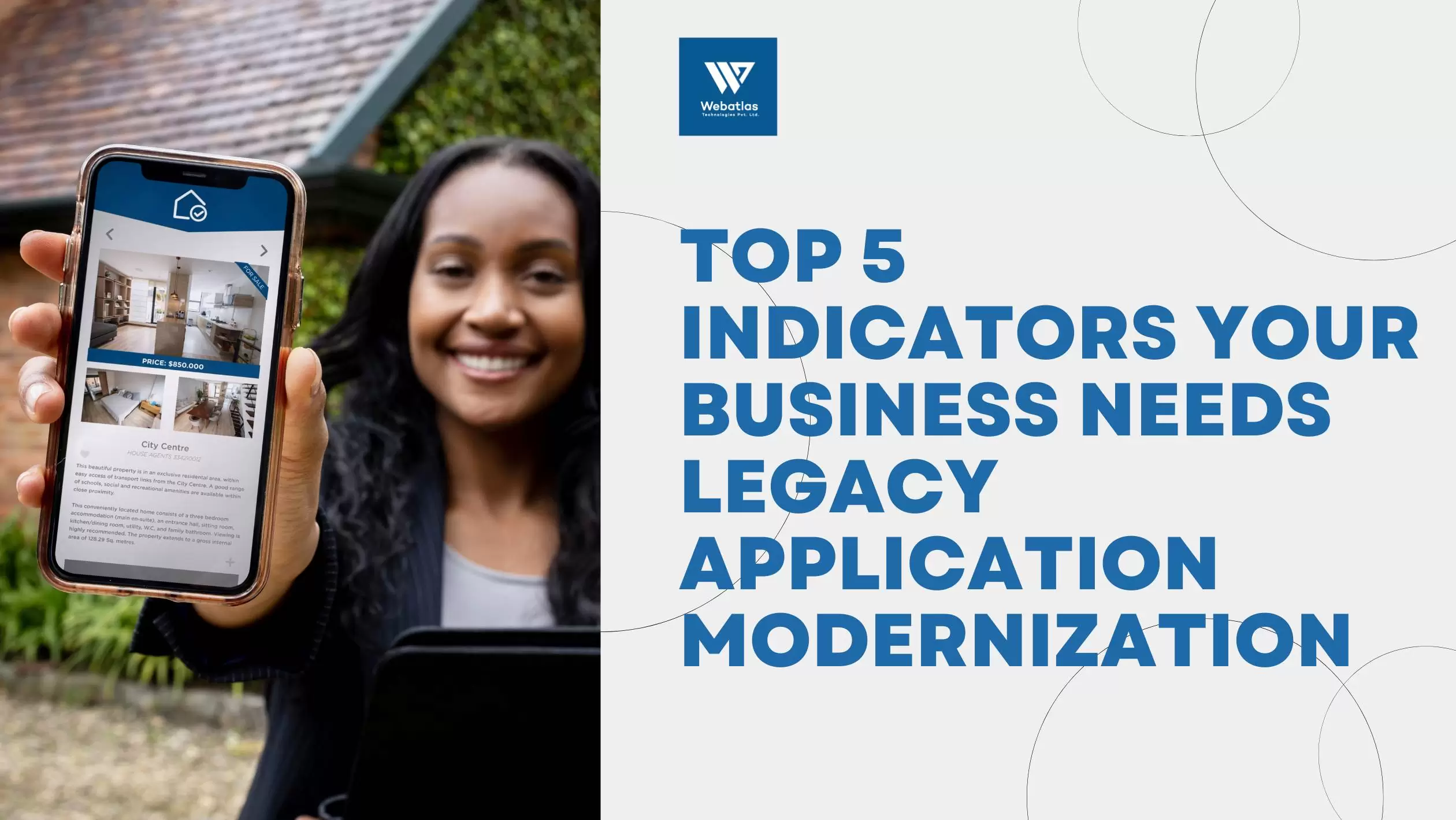 Indicators Your Business Needs Legacy Application Modernization